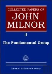 Collected Papers Of John Milnor, Volume Ii