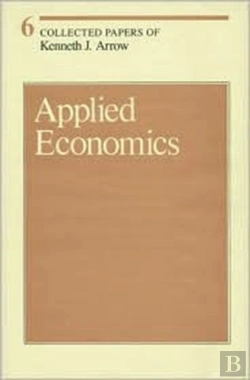 Bertrand.pt - Collected Papers Of Kenneth J. Arrow