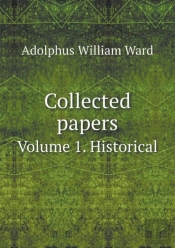 Collected Papers Volume 1. Historical