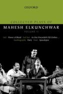 Collected Plays Of Mahesh Elkunchwar