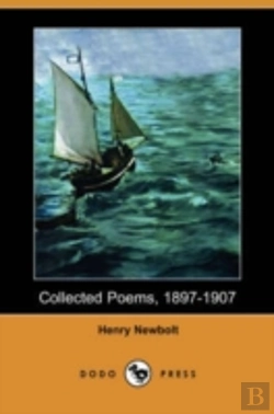 Bertrand.pt - COLLECTED POEMS, 1897-1907 (DODO PRESS)