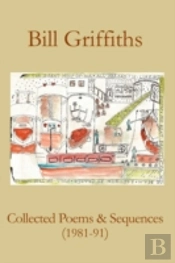 Collected Poems & Sequences  1981-91