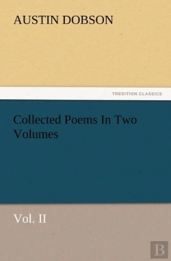 Bertrand.pt - Collected Poems In Two Volumes, Vol. Ii