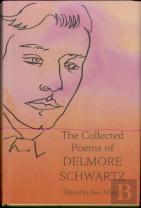 Collected Poems Of Delmore Schwartz
