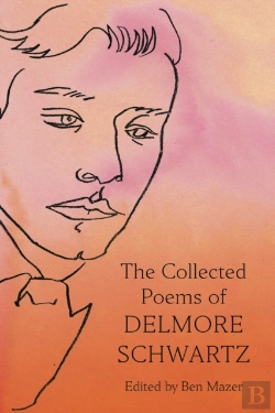 Bertrand.pt - Collected Poems Of Delmore Schwartz