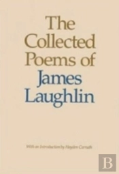 Collected Poems Of James Laughlin