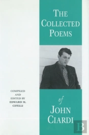 Collected Poems Of John Ciardi