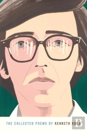 Collected Poems Of Kenneth Koch