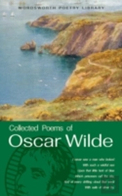 Collected Poems Of Oscar Wilde