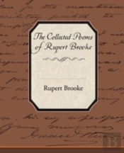 Collected Poems Of Rupert Brooke