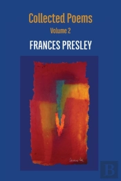 Collected Poems, Volume 2