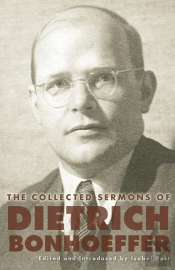 Collected Sermons Of Dietrich Bonhoeffer