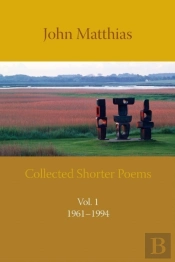 Collected Shorter Poems