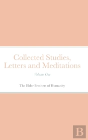 Collected Studies, Letters And Meditations
