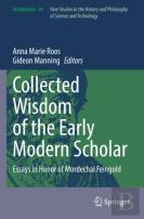 Collected Wisdom Of The Early Modern Scholar