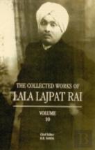 Collected Work Of Lala Lajpat Rai