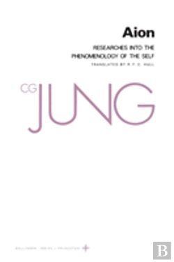 Bertrand.pt - Collected Works Of C.G. Jung, Volume 9 (Part 2): Aion: Researches Into The Phenomenology Of The Self