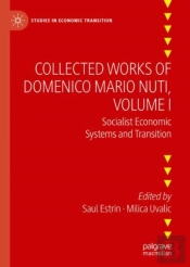 Collected Works Of Domenico Mario Nuti, Volume I