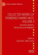 Collected Works Of Domenico Mario Nuti, Volume Ii