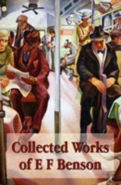 Bertrand.pt - Collected Works Of E F Benson, Across Th