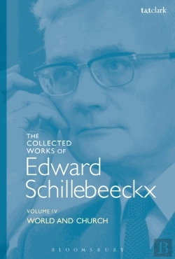 Bertrand.pt - Collected Works Of Edward Schillebeeckx Volume 4