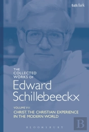 Collected Works Of Edward Schillebeeckx Volume 7