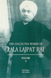 Collected Works Of Lala Lajpat Rai