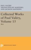 Collected Works Of Paul Valery, Volume 15: Moi