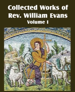 Bertrand.pt - Collected Works Of Rev William Evans Vol