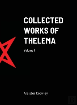 Bertrand.pt - Collected Works Of Thelema Volume I
