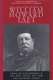 Collected Works Of William Howard Taft, Volume V