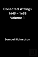 Collected Writings 1645 - 1658 Volume 1
