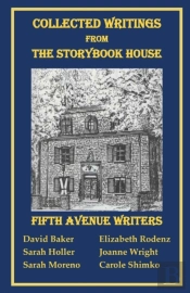 Collected Writings From The Storybook House