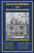 Collected Writings From The Storybook House