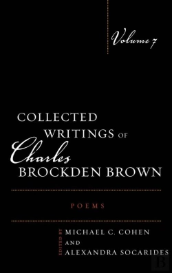 Bertrand.pt - Collected Writings Of Charles Brockden Brown: Poems