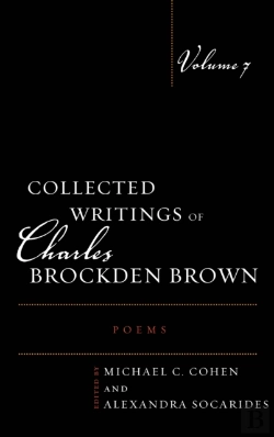 Bertrand.pt - Collected Writings Of Charles Brockden Brown: Poems