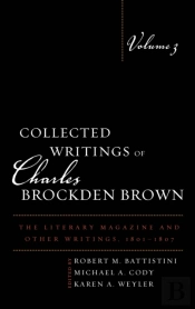 Collected Writings Of Charles Brockden Brown