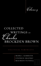 Collected Writings Of Charles Brockden Brown