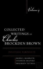 Collected Writings Of Charles Brockden Brown
