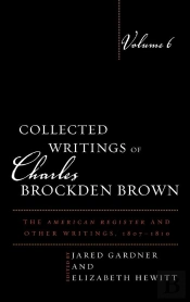 Collected Writings Of Charles Brockden Brown