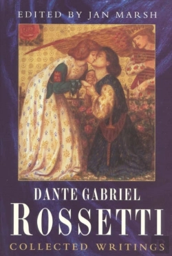 Bertrand.pt - Collected Writings Of Dante Gabriel Rossetti