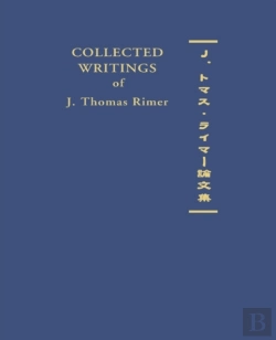 Bertrand.pt - Collected Writings Of J. Thomas Rimer
