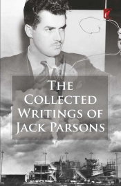 Collected Writings Of Jack Parsons