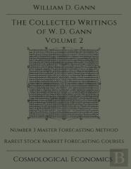 Collected Writings Of W.D. Gann - Volume 2