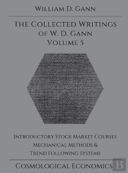 Bertrand.pt - Collected Writings Of W.D. Gann - Volume 5