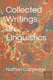 Collected Writings On Linguistics
