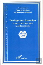 Collectif : Développement Économique Et Ouverture Des Pays Méditerranéens