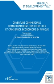 Collectif Tome 54 : Ouverture Commerciale, Transformations Structurelles Et Croissance Économique En Afrique - Vol54 (Édition 2021)