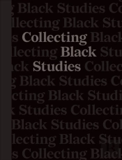 Collecting Black Studies