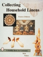 Collecting Household Linens